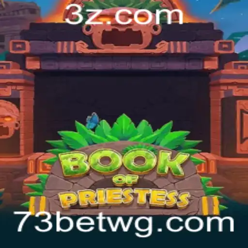 Descubra o Fascinante Mundo de 'BookOfPriestess' e Como o '73bet login' Entra na História
